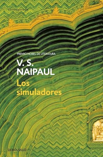 Los simuladores (Spanish Edition) (9788483469842) by Naipaul, V.S.