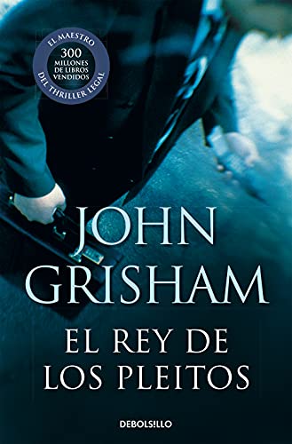 Imagen de archivo de El rey de los pleitos/ The King of Torts (Spanish Edition) a la venta por Better World Books