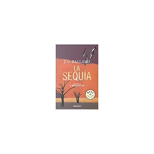 9788483469996: La sequia/ The Drought