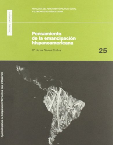 Beispielbild fr PENSAMIENTO DE LA EMANCIPACION HISPANOA zum Verkauf von Zilis Select Books