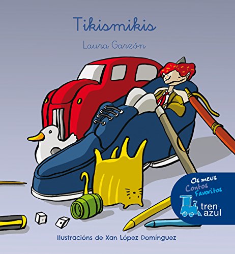 Imagen de archivo de TIKISMIKIS (Tren Azul) a la venta por medimops