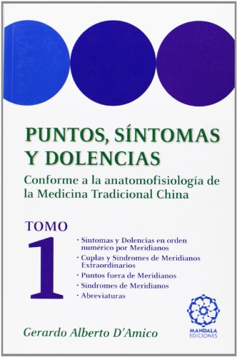 9788483520659: Puntos, sintomas y dolencias I - conforme a la anatomofisiologia