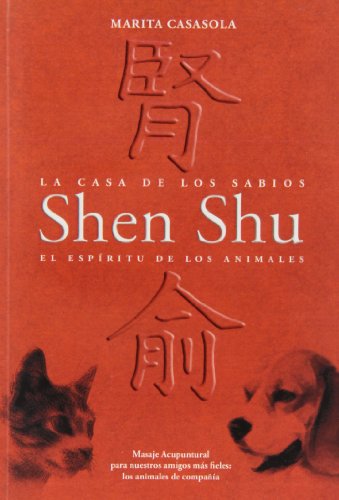 Imagen de archivo de Shen-shu es espritu de los animales : el masaje en animales a la venta por AG Library