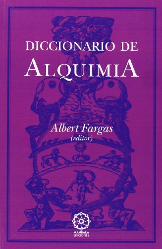 DICCIONARIO DE ALQUIMIA - Albert Fargas (ed.)