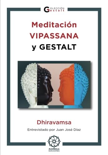 Imagen de archivo de Meditacin Vipassana y Gestalt a la venta por Revaluation Books