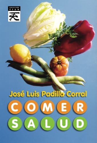 Imagen de archivo de COMER SALUD a la venta por KALAMO LIBROS, S.L.