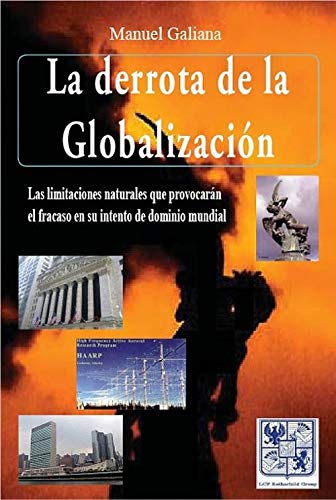 Imagen de archivo de La derrota de la globalizaci n a la venta por Mispah books