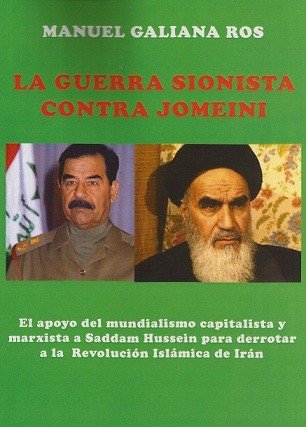 Imagen de archivo de LA GUERRA SIONISTA CONTRA JOMEINI a la venta por Zilis Select Books