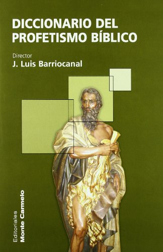 9788483530887: Diccionario del Profetismo Bblico (Diccionarios MC) (Spanish Edition)