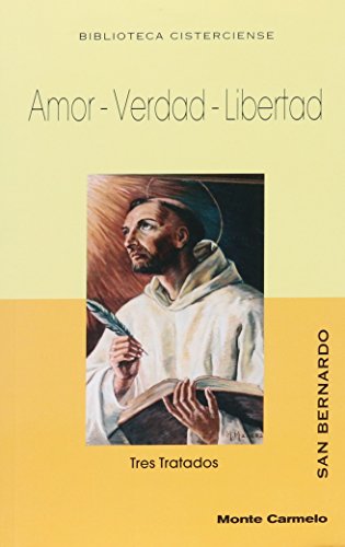 9788483531402: Amor Verdad Libertad (BIBLIOTECA CISTERCIENSE)