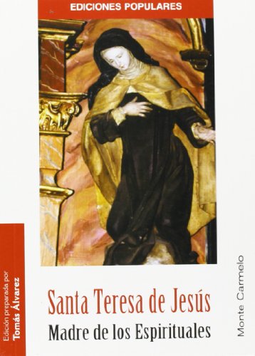 9788483531662: Santa Teresa, madre de los espirituales