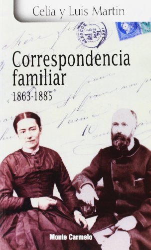 9788483531761: Correspondencia Familiar 1863-1885 (KARMEL)