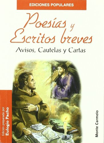 Beispielbild fr Poesias y escritos breves avisos, cautelas y cartas zum Verkauf von Imosver