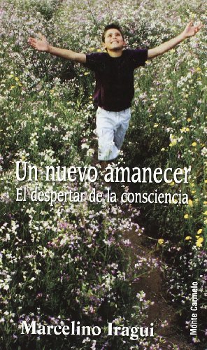 9788483533154: Un nuevo amanecer: El despertar de la consciencia (Amigos de Orar)