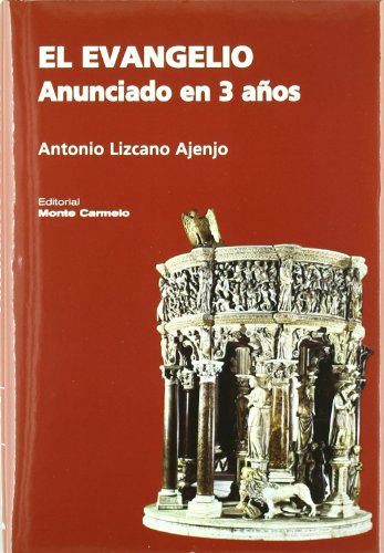 Imagen de archivo de EVANGELIO ANUNCIADO EN 3 AOS,EL a la venta por AG Library