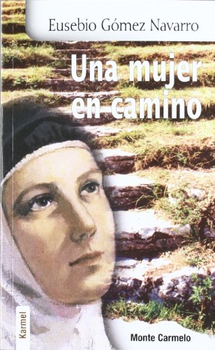 Beispielbild fr Una Mujer en Camino zum Verkauf von Hamelyn