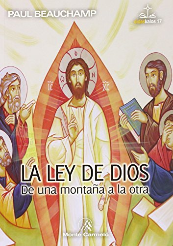 Beispielbild fr La ley de Dios : de una montaa a la otra zum Verkauf von AG Library