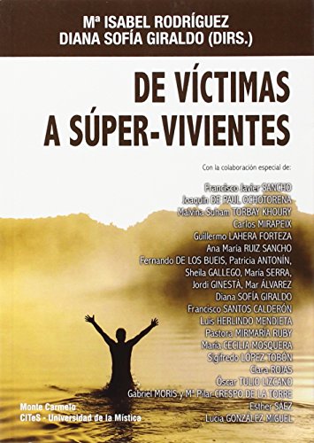 Stock image for De victimas a super-vivientes for sale by Imosver