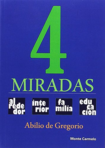Imagen de archivo de 4 MIRADAS a la venta por Zilis Select Books