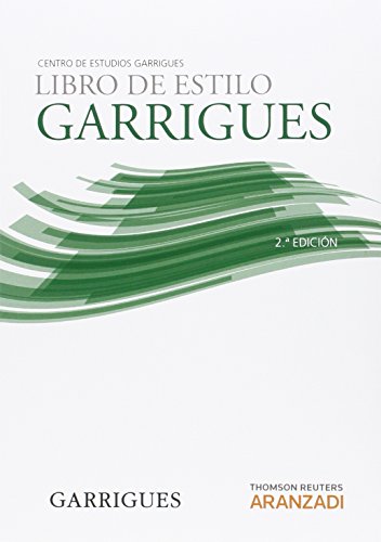 Imagen de archivo de Libro de estilo Garrigues Centro De Estudios Garrigues a la venta por Iridium_Books