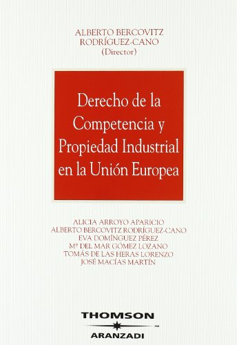 Beispielbild fr Derecho de la competencia y propiedadArroyo Aparicio, Alicia / Bercov zum Verkauf von Iridium_Books