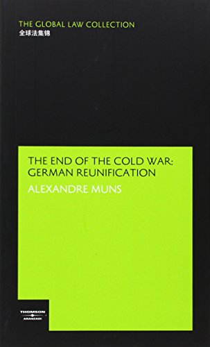 Imagen de archivo de The End of the Cold War: German Reunification a la venta por Iridium_Books