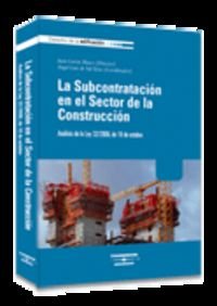 9788483551844: Subcontratacion en el sector de la construccion - analisis de la ley