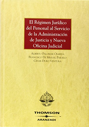 Imagen de archivo de REGIMEN JURIDICO DEL PERSONAL AL SERVICIO DE LA ADMINISTRACION DE JUST a la venta por Iridium_Books