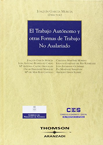 9788483554708: El trabajo autnomo y otras formas de trabajo no asalariado (Gran Tratado)