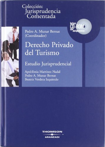 9788483555965: Derecho Privado del Turismo - Estudio Jurisprudencial: Incluye CD