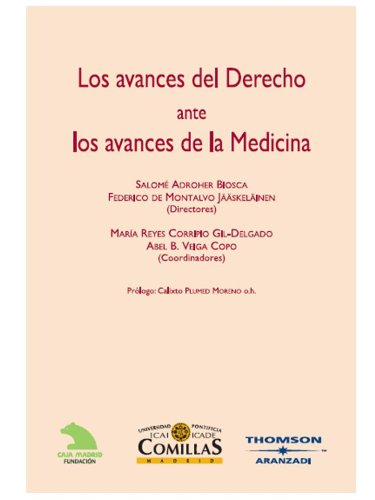 Stock image for Los Avances del Derecho Ante Los Avances de La Medicina (Spanish Edition) for sale by Iridium_Books