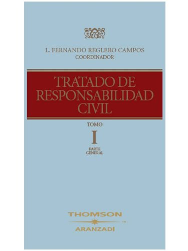 9788483558607: Tratado de Responsabilidad Civil ( 3 Tomos ) ; NOTA: el Precio incluye los 3 Tomos: Tratado de Responsabilidad Civil (Tomo I): 1 (Nuevos Clsicos)