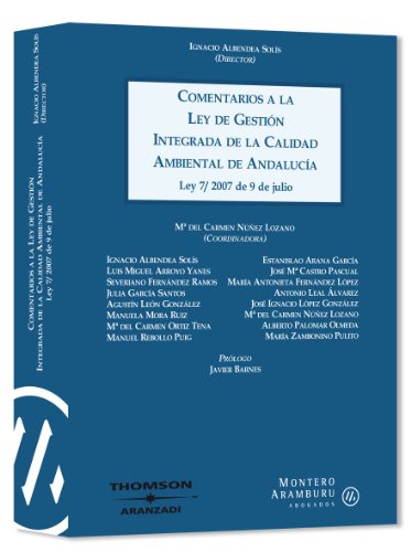 Beispielbild fr COMENTARIOS LEY DE GESTION INTEGRADA DE LA CALIDAD AMBIENTAL DE ANDALU zum Verkauf von Iridium_Books