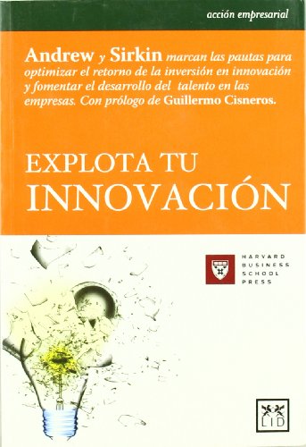 Stock image for Explota tu innovacin for sale by MARCIAL PONS LIBRERO