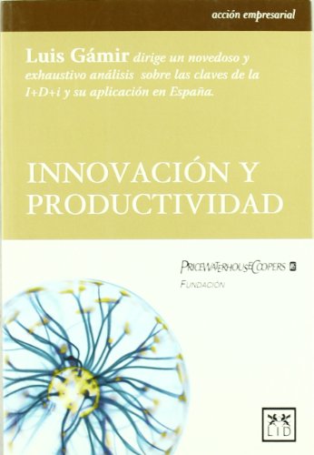 Imagen de archivo de Innovacin y productividad a la venta por Iridium_Books