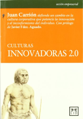 Imagen de archivo de Culturas innovadoras 2.0 a la venta por Librera Prez Galds