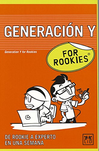 Stock image for GENERACIN Y FOR ROOKIES for sale by Siglo Actual libros