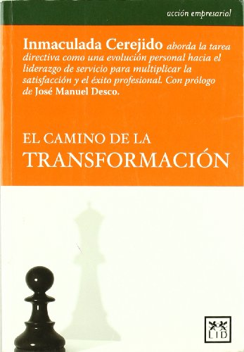 EL CAMINO DE LA TRANSFORMACIÓN
