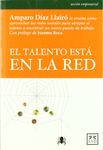 Beispielbild fr El Talento Esta en la Red zum Verkauf von Hamelyn