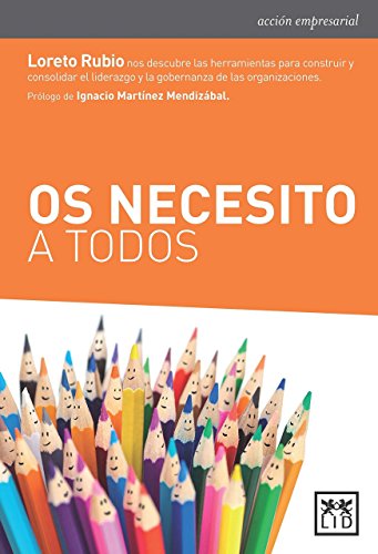 Stock image for OS NECESITO A TODOS for sale by Siglo Actual libros