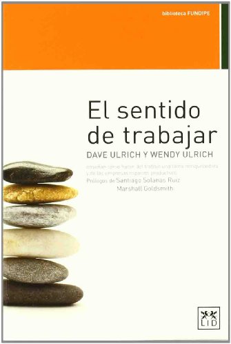 Stock image for El sentido de trabajar for sale by Iridium_Books