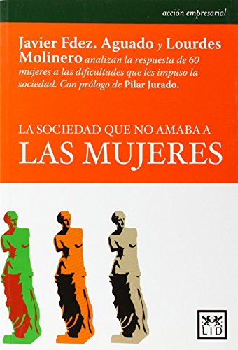 Imagen de archivo de La sociedad que no amaba a las mujeres a la venta por Iridium_Books