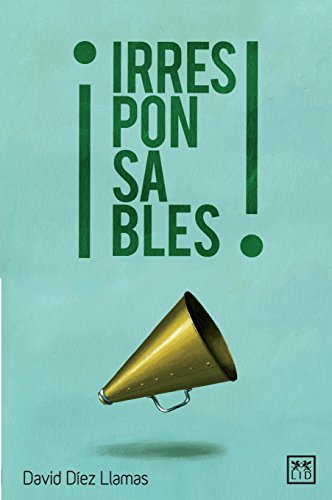 Stock image for IRRESPONSABLES for sale by KALAMO LIBROS, S.L.