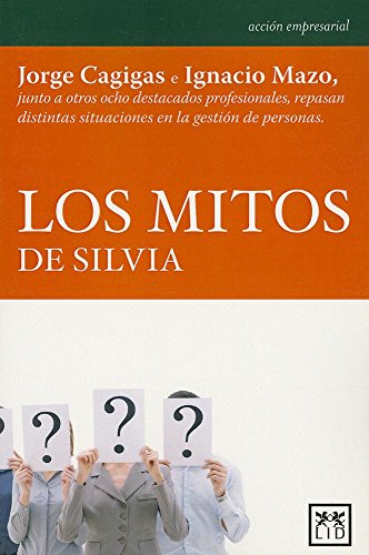 Imagen de archivo de Los mitos de Silvia a la venta por Librera Prez Galds