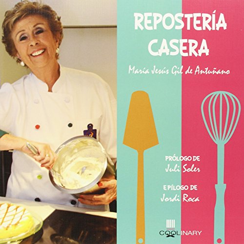 Stock image for REPOSTERA CASERA for sale by Siglo Actual libros
