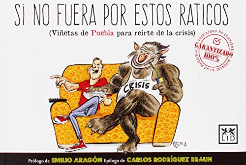 Stock image for SI NO FUERA POR ESTOS RATICOS for sale by Siglo Actual libros