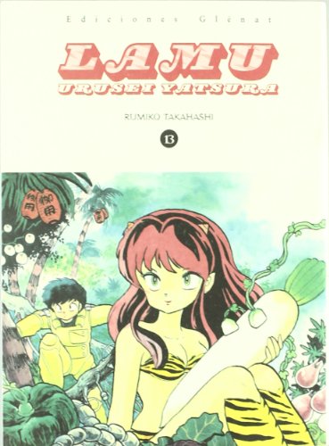 Lamu 13: Urusei Yatsura (Spanish Edition) (9788483571224) by Takahashi, Rumiko