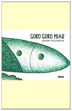 Beispielbild fr Goro goro miau zum Verkauf von Librera Prez Galds