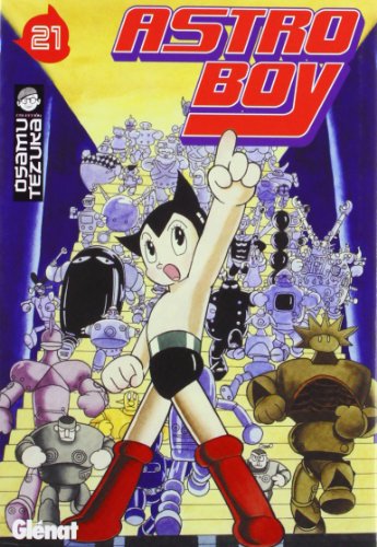 Astroboy 21 (Spanish Edition) (9788483573426) by Tezuka, Osamu