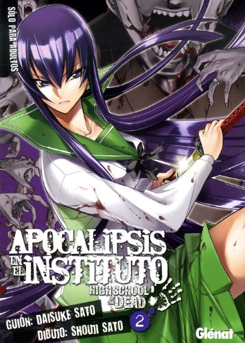9788483575680: Apocalipsis en el instituto 2: High school of the dead (Seinen Manga)